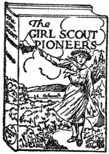 The GIRL SCOUT PIONEERS