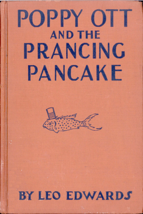 Poppy Ott and the Prancing Pancake