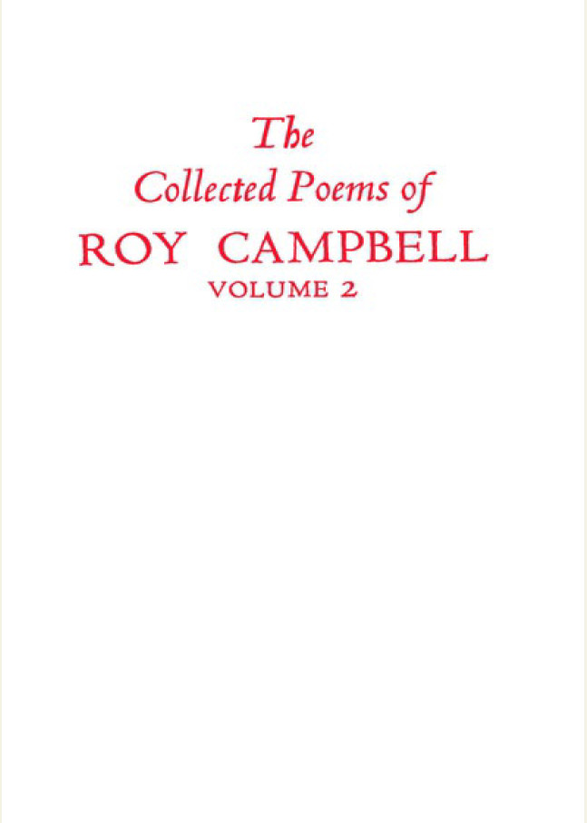 The Distributed Proofreaders Canada eBook of The Collected Poems of Roy  Campbell, Volume 2 by Roy Campbell