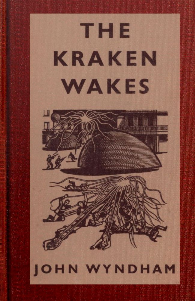 The Distributed Proofreaders Canada eBook of The Kraken Wakes by John  Wyndham