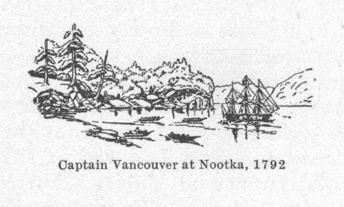 Captain Vancouver at Nootka, 1792