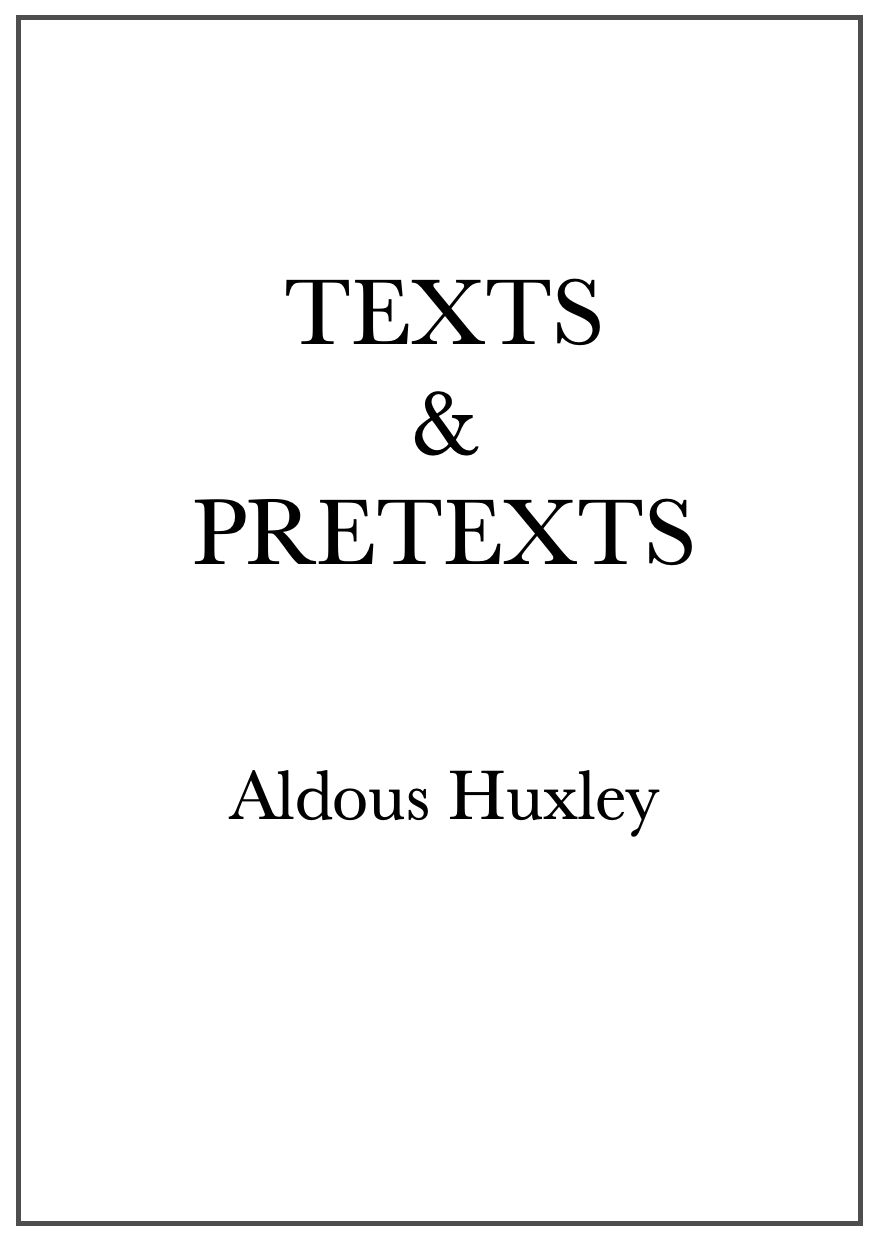 The Distributed Proofreaders Canada eBook of Texts and Pretexts