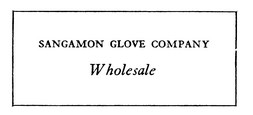 SANGAMON GLOVE COMPANY Wholesale