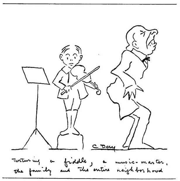 &quot;Torturing a fiddle, a music-master, the family and the entire neighborhood.&quot; A boy playing the violin and the teacher grimacing.